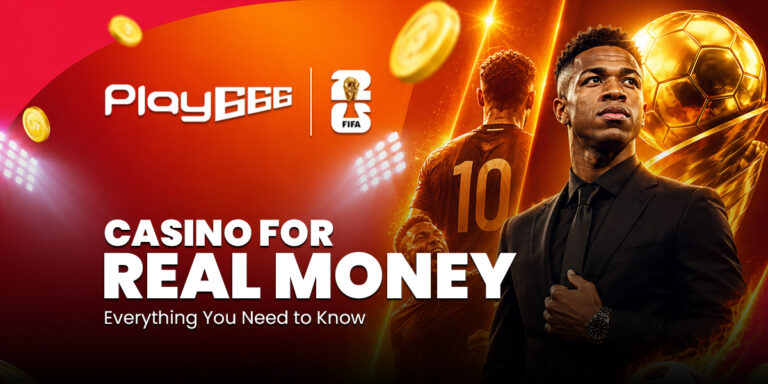 Casino for Real Money in Malaysia — Everything You Need to Know (Play666)